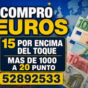 Compro euro 15 punto por encima del toque - Img 55552781