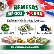 ENVÍO DE DINERO MÉXICO → CUBA – ENTREGA EN USD - Img 55826865