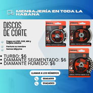 🥏 DISCOS DE CORTE 🔴 TURBO 💲 6 USD 🔴 DIAMANTE SEGMENTADO 💲 6 USD 🔴 DIAMANTE HÚMEDO 💲 6 USD - Img 53469812