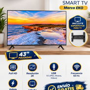 Televisor de 43" Smart Tv marca EKO con cajita interna incluida + soporte de pared 🔷 $310 - Img 58020903