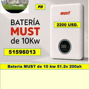 PD-617-Bateria MUST de 10 kw 51.2v 200ah....2200 USD...51596013....transporte costo adicional - Img 55958273