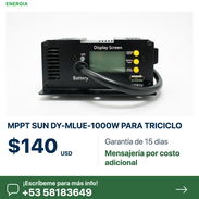 ☀️ MPPT SUN DY-MLUE de 1000 W para triciclo | Consulta por WhatsApp ⚡ - Img 58264331