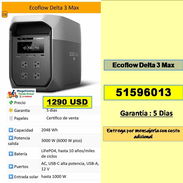 Estacion de energia  Ecoflow Delta 3 Max...1290 USD...  51596013   Entrega por Mensajeria Costo Adicional (MV-630) - Img 55788381