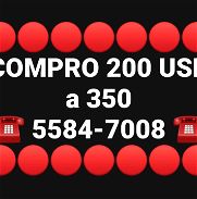COMPRO 200 USD A 350 - Img 46077393