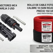 Cable Fotovoltaico y Conectores MC4 - Img 55897078