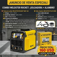 Planta de soldar WELDSTER ROCKET MIX 160 y ROLLO ALAMBRE PARA SOLDAR FLUX CORE SIN GAS 1kg - Img 57419330