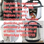 Servicio técnico de reparación de ollas reina y arrocera digital o analógica con garantía y mano de obra incluida. - Img 57757894