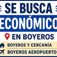 Busco 📢 SE BUSCA ECONÓMICO/A – BOYEROS - Img 57048091