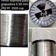 Vendo alambre para grapadora 0,50mm de 2 kg 3500 cup - Img 57989362