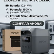 Ecoflow Delta 3 Classic Batería 1024 Wh con Potencia 1800 W Pico 3600 W $650 USD Transporte Incluido Garantía Factura - Img 57590280