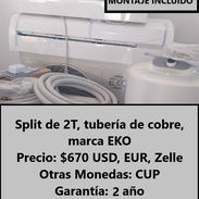 SPLIT DE 2T CON Y SIN MONTAJE, GARANTÍA DE 1 A 2 AÑOS, ENTREGA DE PROPIEDAD, FACTURA Y SLIP DE COMPRA - Img 54817594