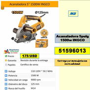 MV-613-Acanaladora 5pulg 1500w INGCO.....175 USD...51596013...transporte costo adicional - Img 55881426
