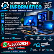 💻🔧 SERVICIO INFORMÁTICO A DOMICILIO 🔧💻 ¿Tu PC está lenta, No funciona o necesita programas? ¡Yo te ayudo! 🛠️ Serv - Img 58181696