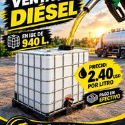Venta de Diésel en IBC de 940L precio 2.40 por litro - Img 58131492