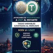 Tengo USDT, solo los cambio por pesos mexicanos en transferencia...whatsapp: +52 9981159844 - Img 58175716