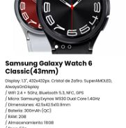 Samsung Galaxy Watch 6 Classic nuevos* Galaxy Watch 6 Classic de 43mm/ Reloj Samsung original Classic 47mm - Img 45339362
