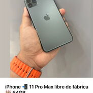 Iphone 11 Pro Max libre de fabrica de 64gb con bateria al  83% - Img 45520247