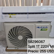 58296067 Split 1T MILEXUS 220V Precio: 255 USD - Img 56098000