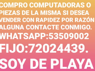 ‼COMPRO‼COMPUTADORAS O PIEZAS DE LA MISMA‼...WhatsApp...53509002 - Img main-image