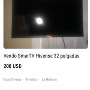 Vendo Smart TV Hisense de 32 pulgadas solo 8 meses de Uso - Img 45515576