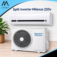 SPLIT INVERTER MILEXUS 1 TONELADA 220V (Lh) - Img 52559706