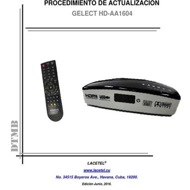 Cajita para la TV digital de Cuba, marca GELECT modelo HD-AA-1604 (DE USO) SIN MANDO - Img 119048547