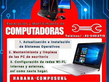INSTALACIÓN, ACTUALIZACIÓN Y MANTENIMIENTO DE COMPUTADORAS "54512715 HABANA - COMPSURL" - Img main-image