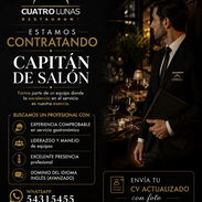 En Cuatro Lunas Restaurant buscamos incorporar a nuestro equipo un profesional con pasión por el servicio, liderazgo y c - Img 56977314