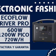 ⚡ ECOFLOW RIVER PRO – 600W NOMINAL / 1200W PICO – PORTÁTIL – $480 USD 🔋 - Img 55795784