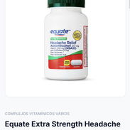 Equate Extra Strength Headache Relief 20 usd  para dolor de cabeza y migraña leve - Img 55317796