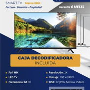 SMART TV EKO / 43’ / TE REGALAMOS LA CAJITA Y EL SOPORTE / TODO NUEVO Y CON GARANTÍA / - Img 57052012