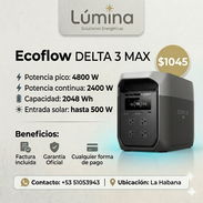 🟢Ecoflow DELTA 3 MAX | DELTA 2 MAX | DELTA 3, OUPES y otras...🟢 - Img 55452377