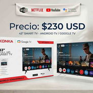 TV Konka 43" Smart 📺 TV KONKA 43" Smart Android – ¡Oferta Imperdible! Solo $230 ✅ Android TV + Google TV ✅ Netflix. - Img 56031870