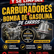 🔧 ¡Se reparan y se limpian carburadores y bombas de gasolina para todo tipo de carros! ¿Tu vehículo presenta fallas de - Img 55988111