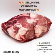 🥩🔥 ¡SIRLOIN DE CERDO PARA MAYORISTAS! 🔥  💰 1,450 CUP/lb 📦 Peso de las cajas: variable 🛒 Venta mínima: 10 cajas 📍 - Img 56720672