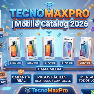 ​🚀 TecnoMaxPro | Mobile Catalog 2026 📲 ​Calidad garantizada. Equipos nuevos, sellados y con cargador W 56545958 - Img 118489229
