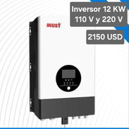 Inversor Must de 12 KW 110 V y 220 V - Img 55474921