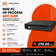 Mini PC HP ProDesk 600 G2M i5 8GB 512GB HDD | Computadora Compacta en La Habana - Img 55116526