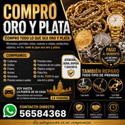 💎 COMPRO ORO Y PLATA | REPARO PRENDAS | VOY A DOMICILIO EN LA HABANA - Img 55573994