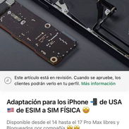 Adaptacion de eSim a Sim fisica para iPhone de USA del 14 al 17 pro max - Img 49696905