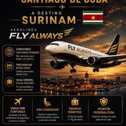 ✈️ HABANA- SURINAM *PRECIO: DESDE $1650 USD* JULIO: 25 AGOSTO: 01, 08, 15, 22, 29 ✈️ SANTIAGO - SURINAM - Img 56542330