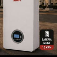 Batería MUST de 10kw, estamos en 10 de octubre tenemos mensajería - Img 57244076