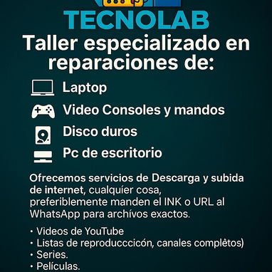 Somos el Taller de electrónica (TECNOLAB). Brindamos los siguientes servicios 👉🖲💻📱Taller especializado en reparación - Img 107088835