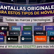 Pantallas originales para móvil la mejor calidad al mejor precio 💯% garantizado repara tu pantalla no esperes más . - Img 57215359