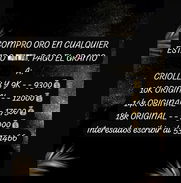 Compro oro en cualquier estado. Pago bien el gramo - Img 49313828