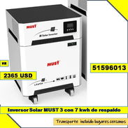 Inversor Solar MUST 3 con 7 kwh de respaldo 2365  USD...51596013. ...Transporte incluido lugares cercanos (VR-1015) - Img 58348638
