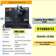 MV-1003-Laptop Acer Nitro V15 990 USD....51596013...garantia 15 dias .. ..Transporte costo adicional - Img 57900059