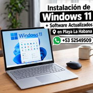 📱+53 52549509 / Instalación de Windows 11 / PC o Laptop / Visítanos en Playa / - Img 57814522