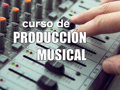 CURSO DE PRODUCCION MUSICAL. 76418709 - Img main-image
