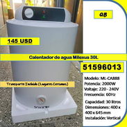 QB-701-Calentador de agua Milexus 30L....145 USD.....51596013.....Transporte lugares cercanos - Img 57713029
